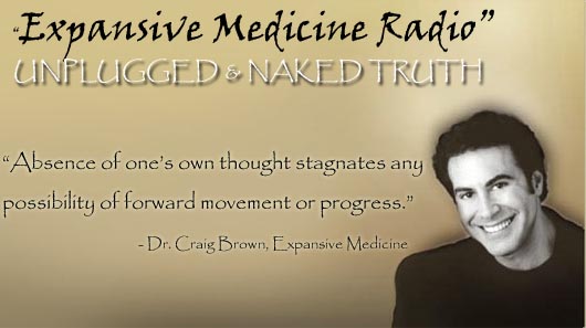 Dr. Craig Brown Expansive Medicine